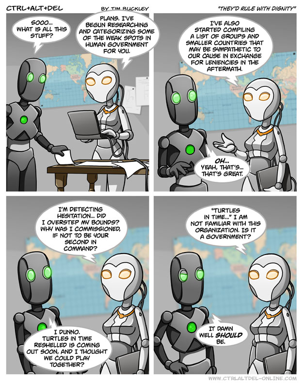 They’d rule with dignity