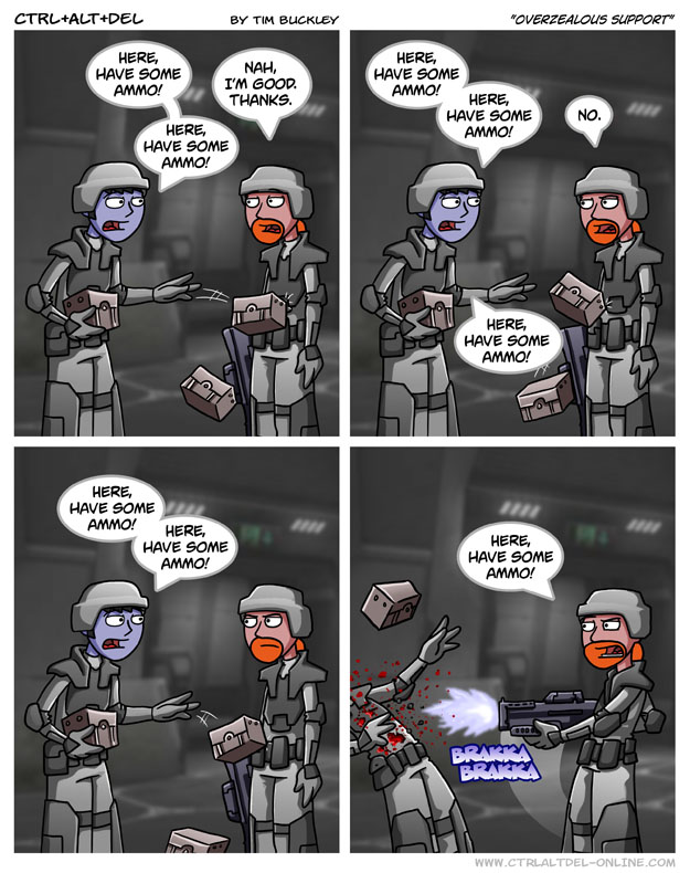 Overzealous support