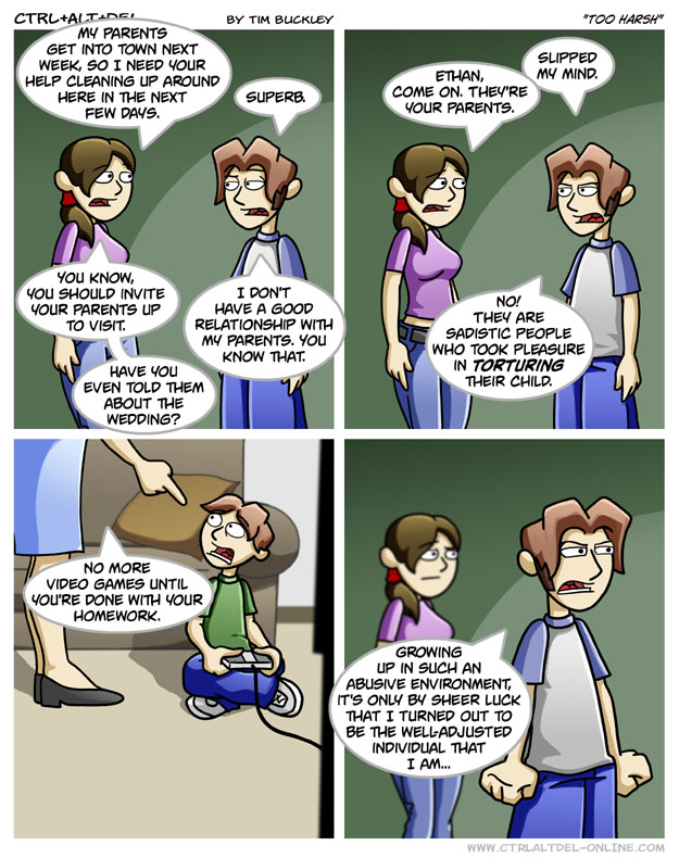 Too harsh