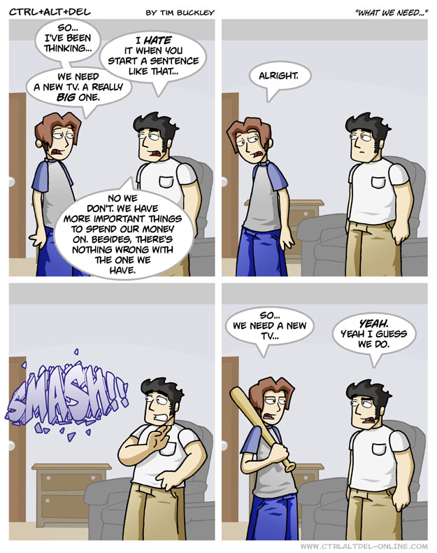 What we need…