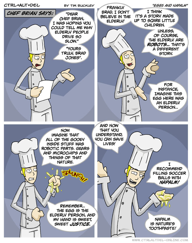 Eggs and napalm