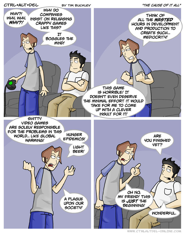 The cause of it all