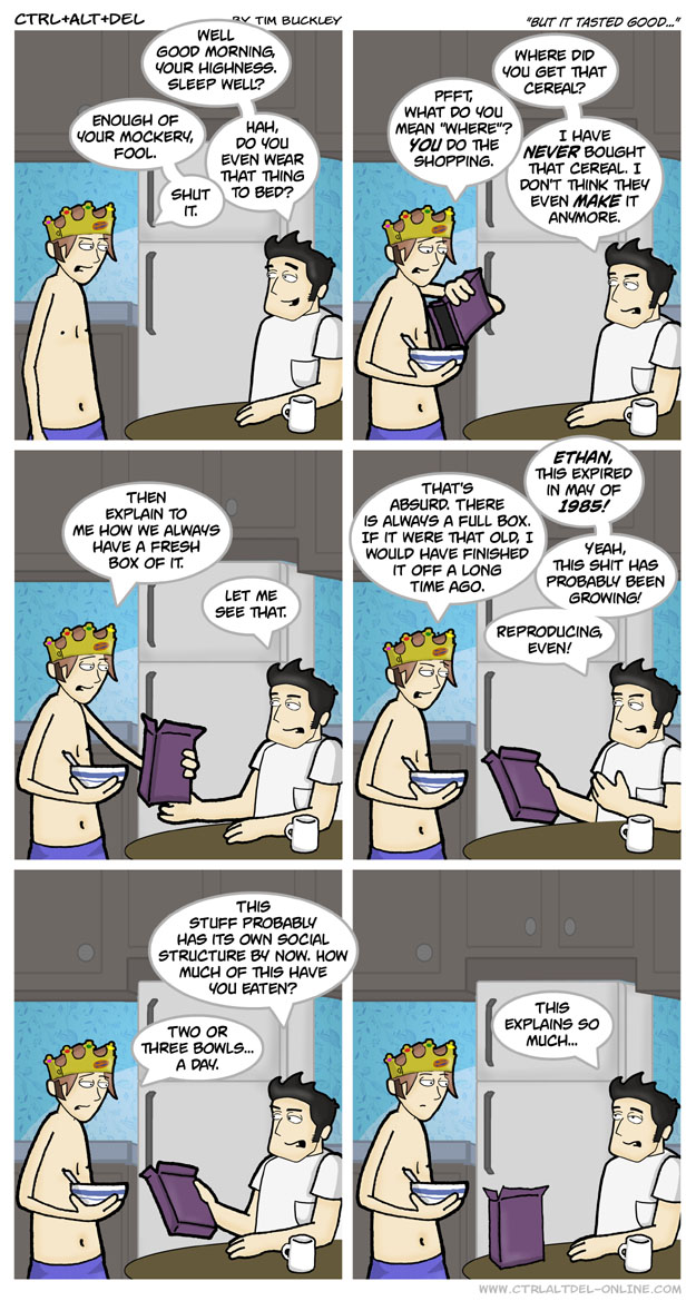 But it tasted good…