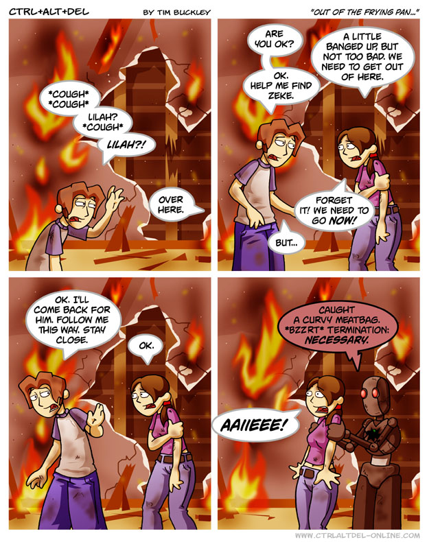 Out of the frying pan…