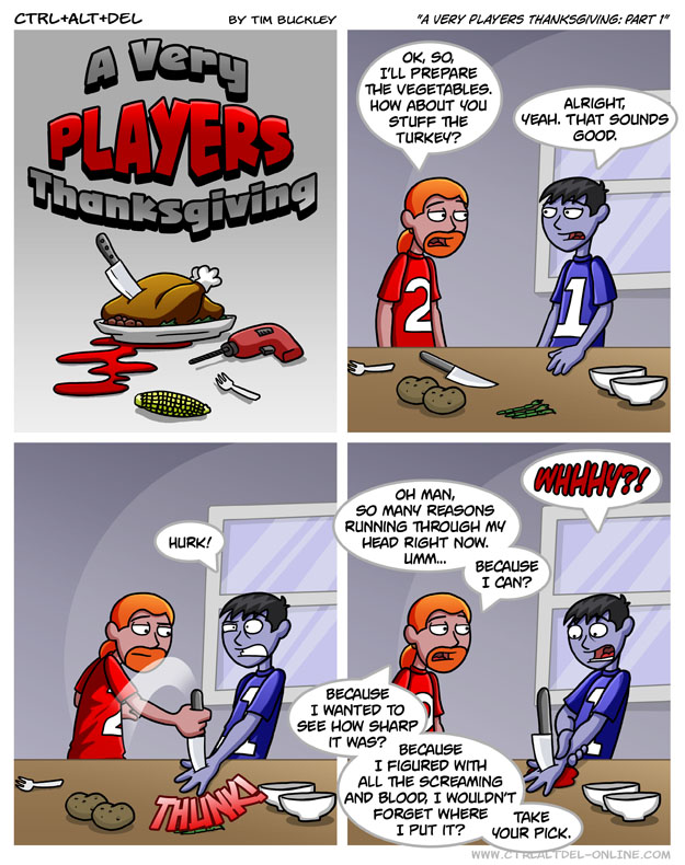 A Very Players Thanksgiving: Part 1