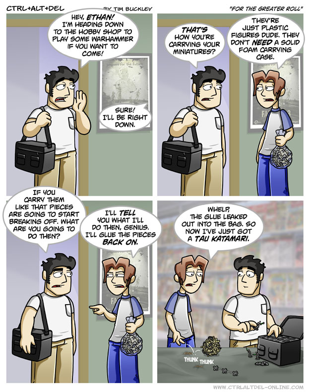 For the greater roll